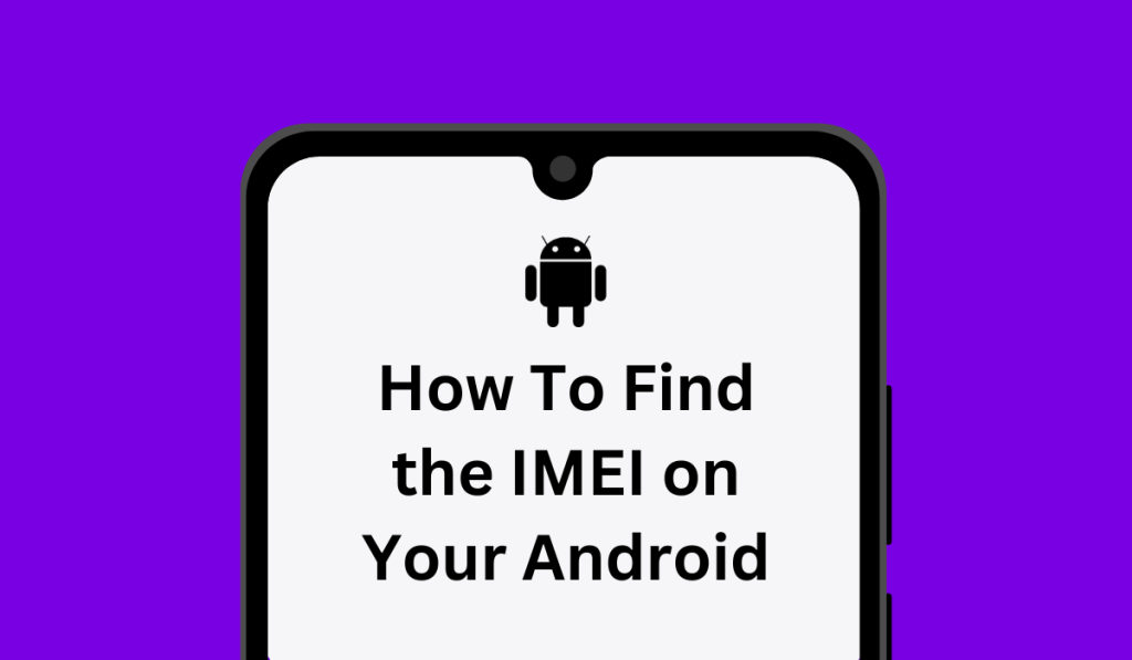 Gizmogo How To Find the IMEI on Your Android